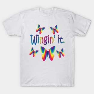 Wingin It with Rainbow Butterflies T-Shirt